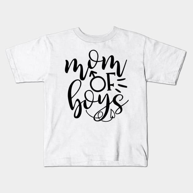 Mom of boys Kids T-Shirt by Coral Graphics